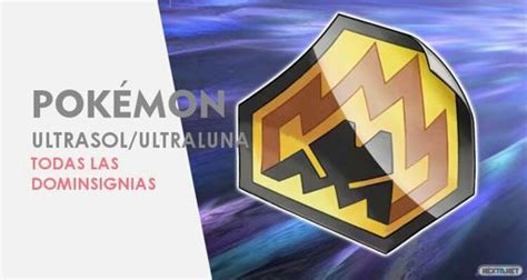 Localización de todas las Dominsignias en Pokémon UltraSol y。